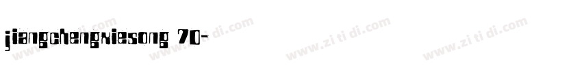 jiangchengxiesong 70字体转换
